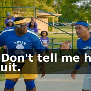 - Don't tell me he quit.