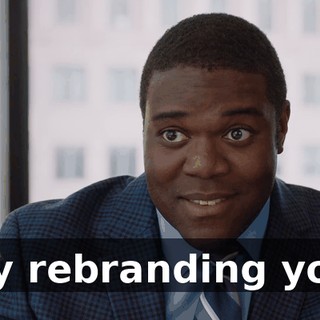by rebranding you