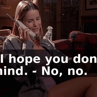 - I hope you don't mind. - No, no.