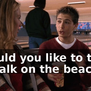 Would you like to take a walk on the beach--