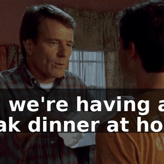 and we're having a steak dinner at home.