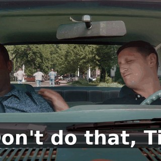 - Don't do that, Tim.