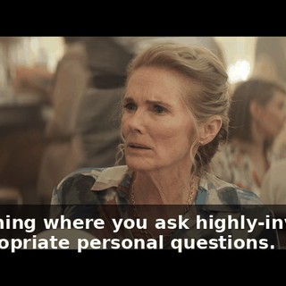That thing where you ask highly-invasive, inappropriate personal questions.