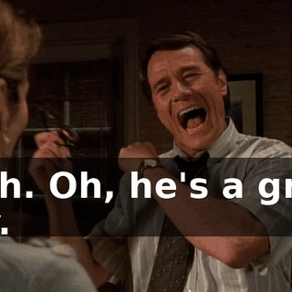 Yeah. Oh, he's a great guy.