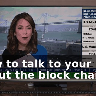 How to talk to your kids about the block chain.