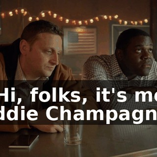 - Hi, folks, it's me, Eddie Champagne,
