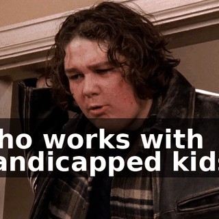 who works with handicapped kids?