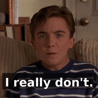 I really don't.