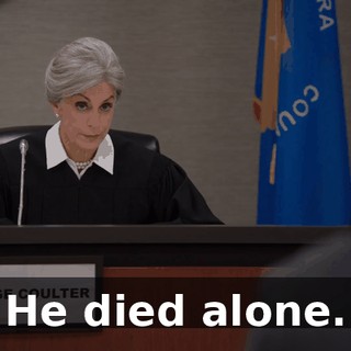 He died alone.