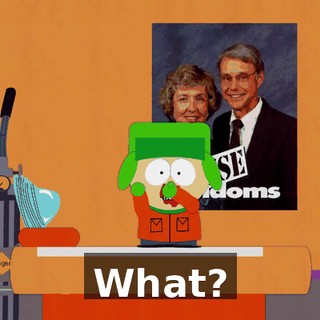 What?