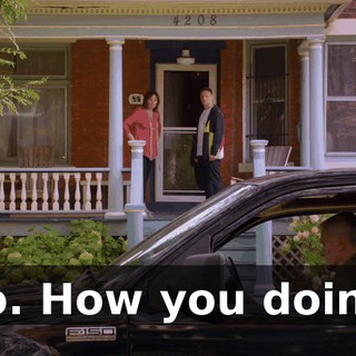 Yo. How you doin'?