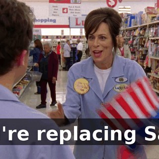 you're replacing Sam.