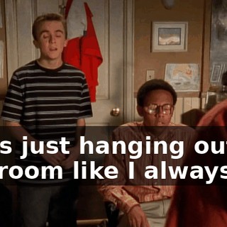 I was just hanging out in the room like I always do.