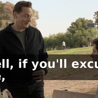 Well, if you'll excuse me,