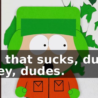 Oh, that sucks, dude. - Hey, dudes.