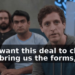 You want this deal to close, you bring us the forms,