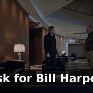 Ask for Bill Harper.
