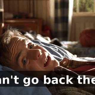 I can't go back there.
