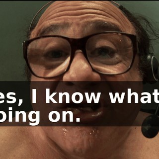 Yes, I know what's going on.