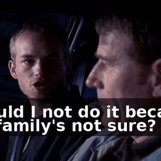 Should I not do it because my family's not sure?