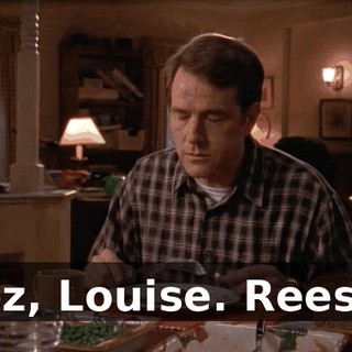 Jeez, Louise. Reese--