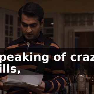Speaking of crazy bills,