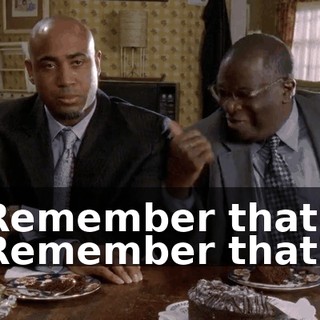 Remember that? Remember that?