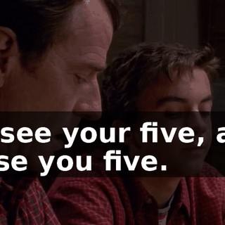 I'll see your five, and raise you five.