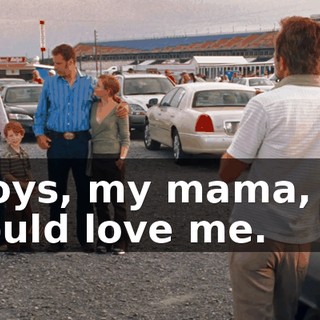 ...my boys, my mama, and my lady would love me.