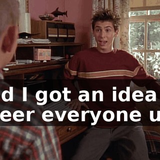 and I got an idea to cheer everyone up.