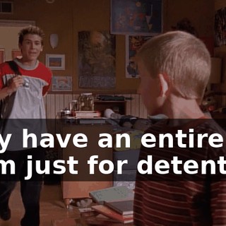 They have an entire room just for detention.