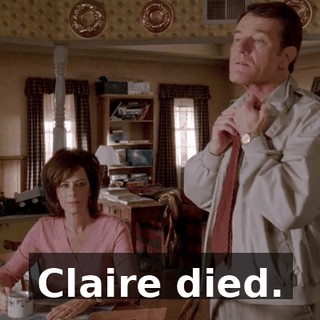 Claire died.