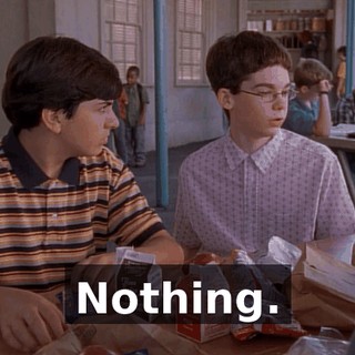 Nothing.