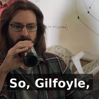 So, Gilfoyle,