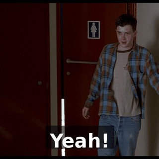 Yeah!