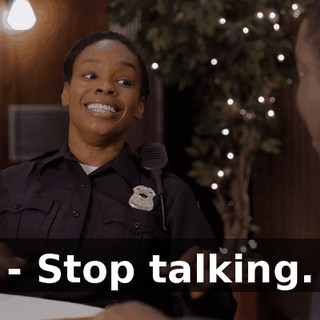 - Stop talking.