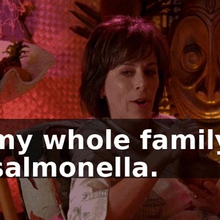 my whole family salmonella.