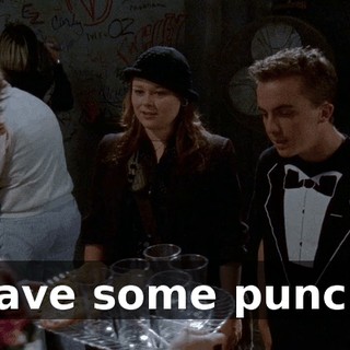 Have some punch.