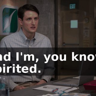 and I'm, you know, spirited.