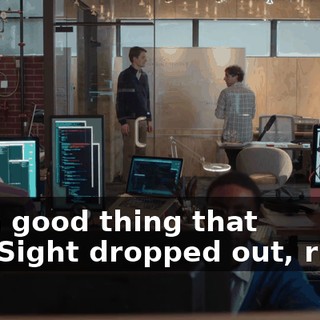 It's a good thing that FirstSight dropped out, right?