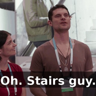 Oh. Stairs guy.