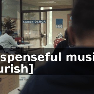 [suspenseful musical flourish]