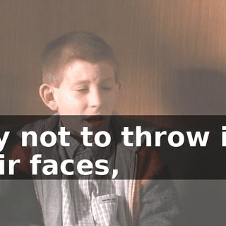 I try not to throw it in their faces,