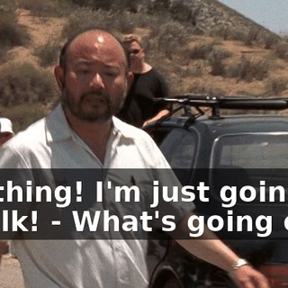 - Nothing! I'm just going for a walk! - What's going on?