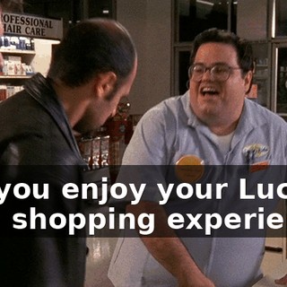 Did you enjoy your Lucky Aide shopping experience?