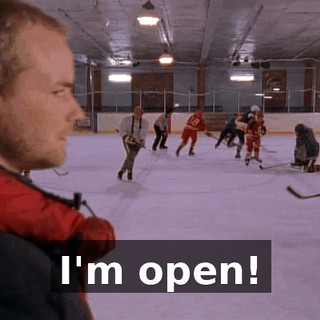 I'm open!