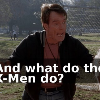 And what do the X-Men do?