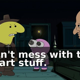 Don't mess with the heart stuff.