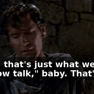 Well, that's just what we call "pillow talk," baby. That's all.