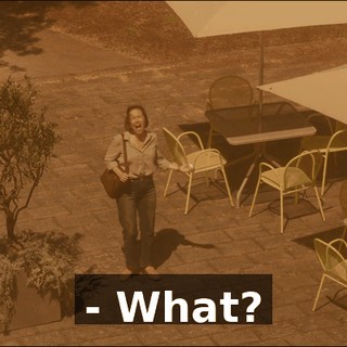 - What?